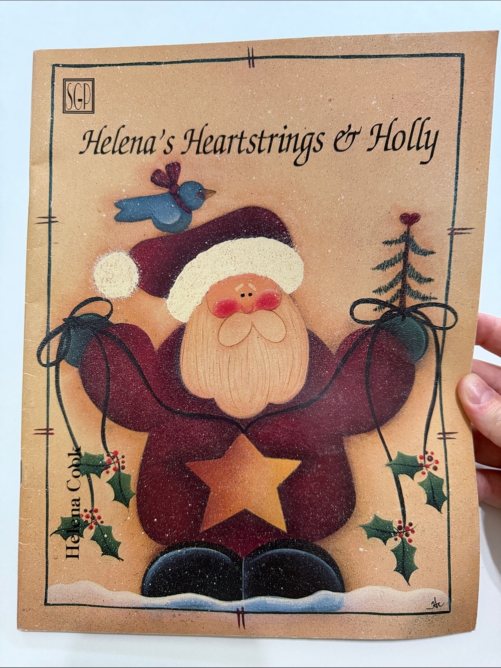 Helena's Heartstrings & Holly Christmas Instruction Book - By Helena Cook